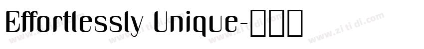Effortlessly Unique字体转换